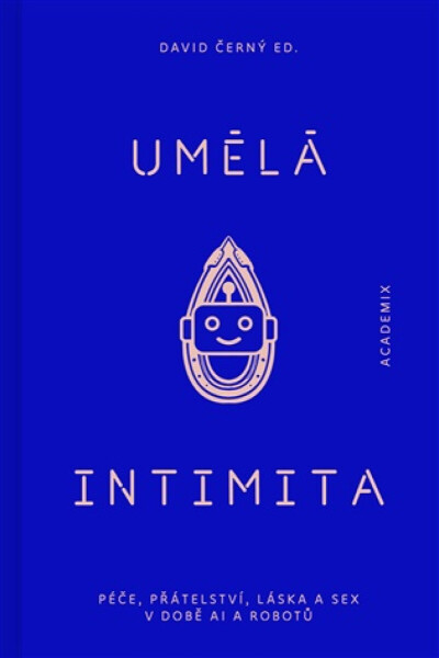 Umělá intimita - David Černý, Petra Čermáková