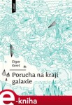 Porucha na kraji galaxie