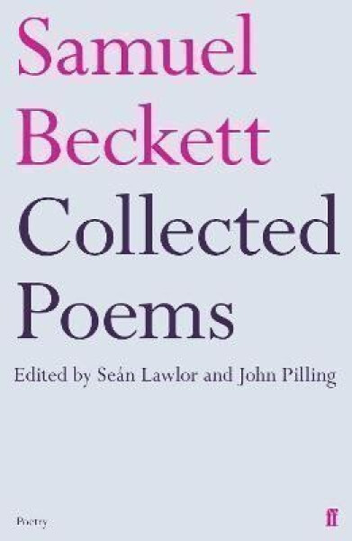 Collected Poems of Samuel Beckett - Samuel Beckett