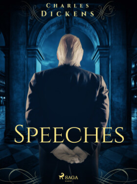 Speeches - Charles Dickens - e-kniha