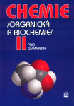 Chemie pro gymnázia II.