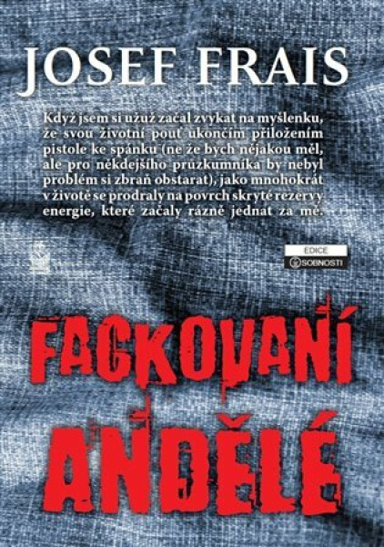 Fackovaní andělé (poškozená) - Josef Frais