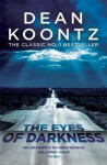The Eyes of Darkness : A terrifying horror novel of unrelenting suspense - Dean Ray Koontz