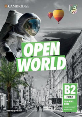 Open World First Teacher´s Book with Downloadable Resource Pack - Claire Wijayatilake