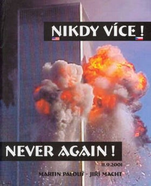 Nikdy více! Never again!