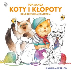 Pop manga, Koty i kłopoty, antistresové omalovánky, Camilla D'Errico