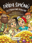 Třída špiónů a ztracený poklad - Petra Martišková, Marie Koželuhová