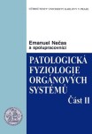 Patologická fyziologie orgánových systémů Emanuel Nečas