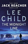 The Midnight Line: (Jack Reacher 22) - Lee Child