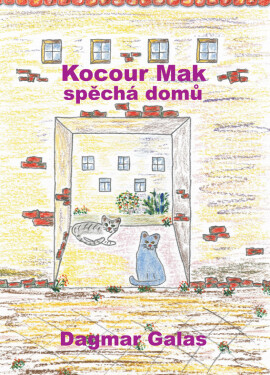 Kocour Mak spěchá domů - Dagmar Galas
