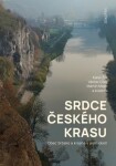 Srdce Českého krasu Václav Cílek,