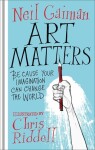 Art Matters - Neil Gaiman