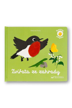 Zvířata ze zahrady - Poznávej dotykem