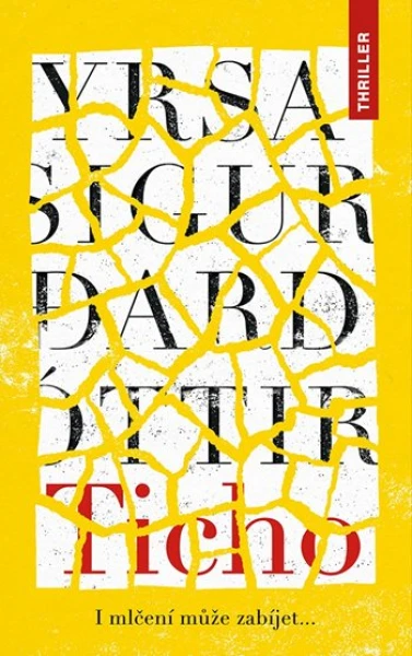 E-kniha: Ticho od Sigurđardóttir Yrsa