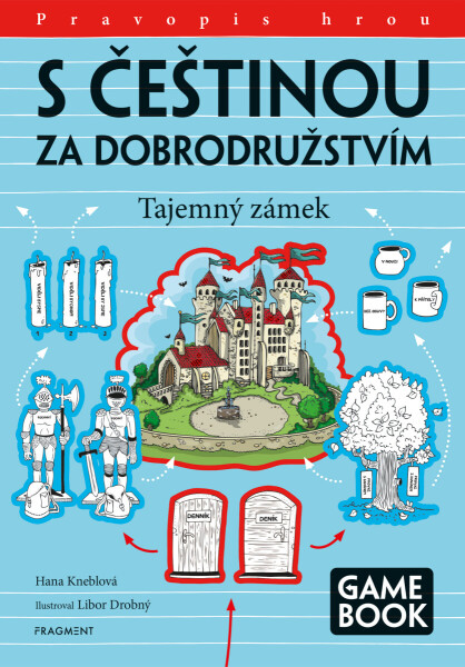 S češtinou za dobrodružstvím – Tajemný zámek - Hana Kneblová