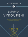 Letopisy vykoupení - Stephen Lonetti