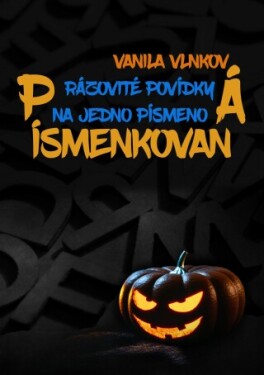 Písmenkovaná - Vanila Vlnková - e-kniha