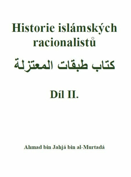 Historie islámských racionalistů - Ahmad bin Jahjá bin al-Murtadá