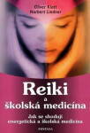 Reiki školská medicína