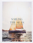 Sailing the Seas Volume 2