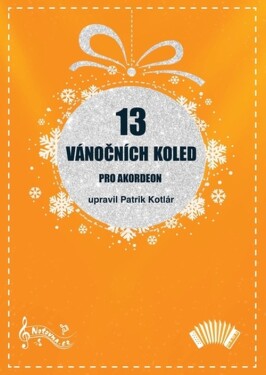 13 vánočních koled pro akordeon - Patrik Kotlár