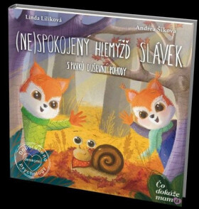 (Ne)spokojený hlemýžď Slávek - 5 prvků duševní pohody - Linda Liliková