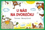 Nás na dvorečku Tereza Skoupilová