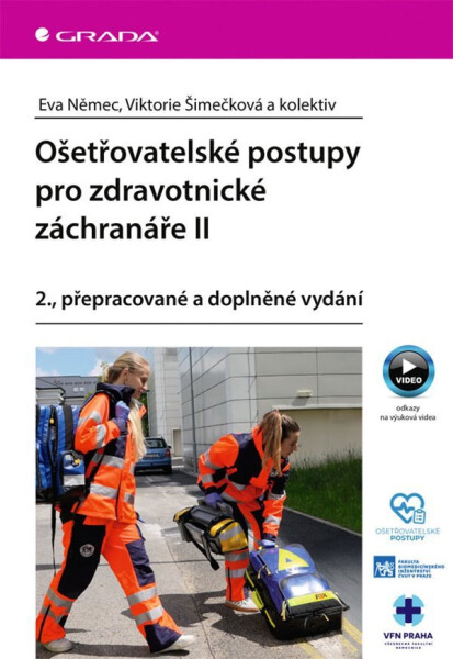 Ošetřovatelské postupy pro zdravotnické záchranáře II - Eva Němec