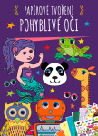 Papírové tvoření: Pohyblivé oči - Kolektiv