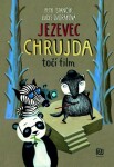 Jezevec Chrujda točí film Petr Stančík