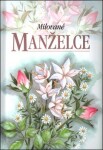 Milované manželce - Helen Exley