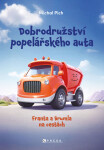 Dobrodružství popelářského auta - Michal Pich