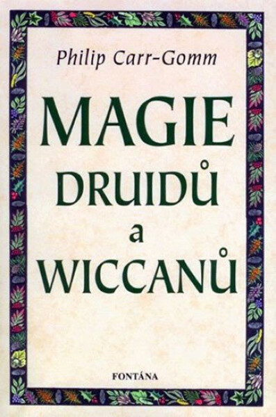 Magie druidů wiccanů