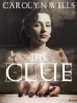 The Clue - Carolyn Wells