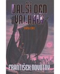 Další den Valhaly - Odpoledne - František Novotný