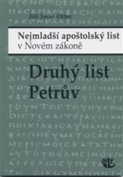 Druhý list Petrův list Jiří Otter