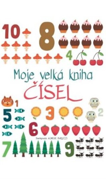 Moje velká kniha čísel