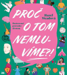 Proč tom nemluvíme?!