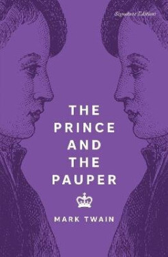 Prince and the Pauper - Mark Twain