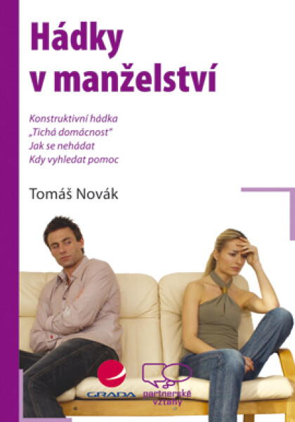 Hádky v manželství - Tomáš Novák