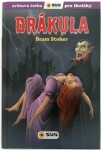 Drákula - Světová četba pro školáky - Bram Stoker