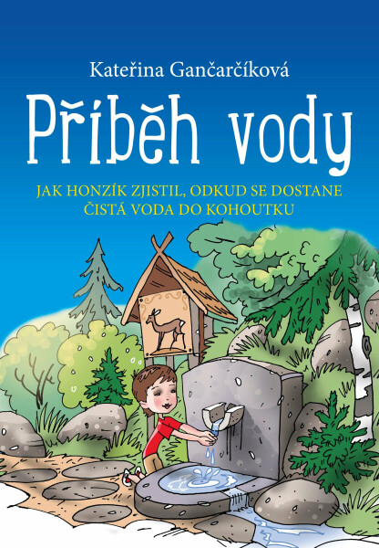 Příběh vody - Kateřina Gančarčíková