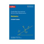 Cambridge Advanced International AS & A Level Mathematics Mechanics Student's Book - Andrews, Tom