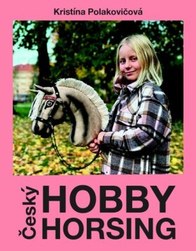 Český Hobby horsing - Kristína Polakovičová