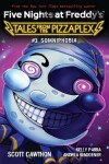 Somniphobia (Five Nights at Freddy´s: Tales from the Pizzaplex #3) - Scott Cawthon; Kelly Parra; Andrea Waggener