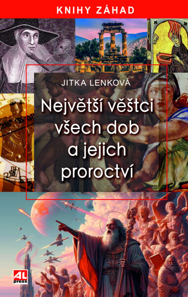 Největší věštci všech dob - Jitka Lenková