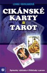 Cikánské karty a tarot - Lenka Vdovjaková