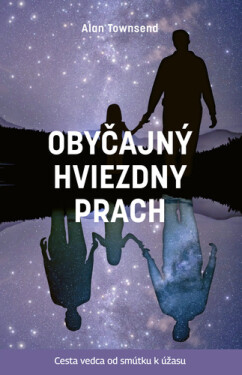 Obyčajný hviezdny prach - Alan Townsend