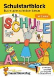 Schulstart-Block ab 6 Jahre - Buchstaben schreiben lernen