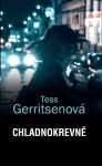 Chladnokrevně - Tess Gerritsen